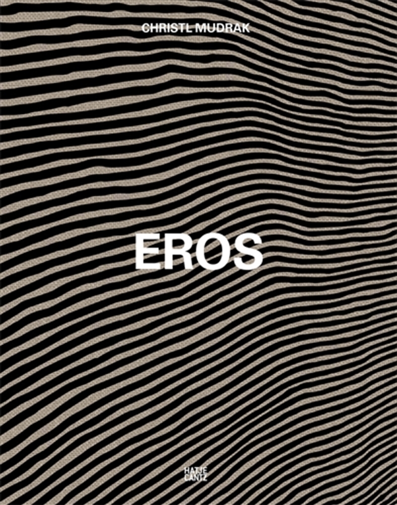Christl Mudrak: Eros (Bilingual edition)/Product Detail/Art