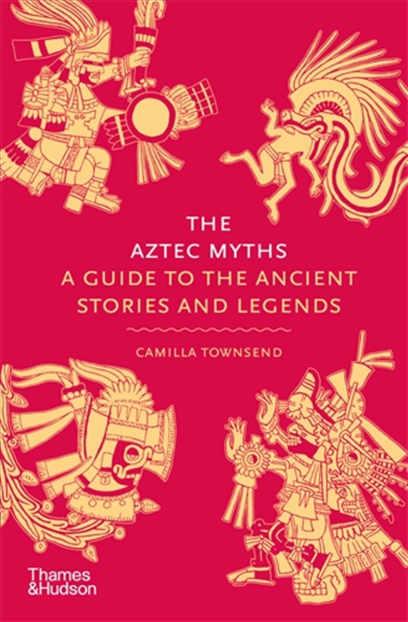 The Aztec Myths/Product Detail/Society & Culture