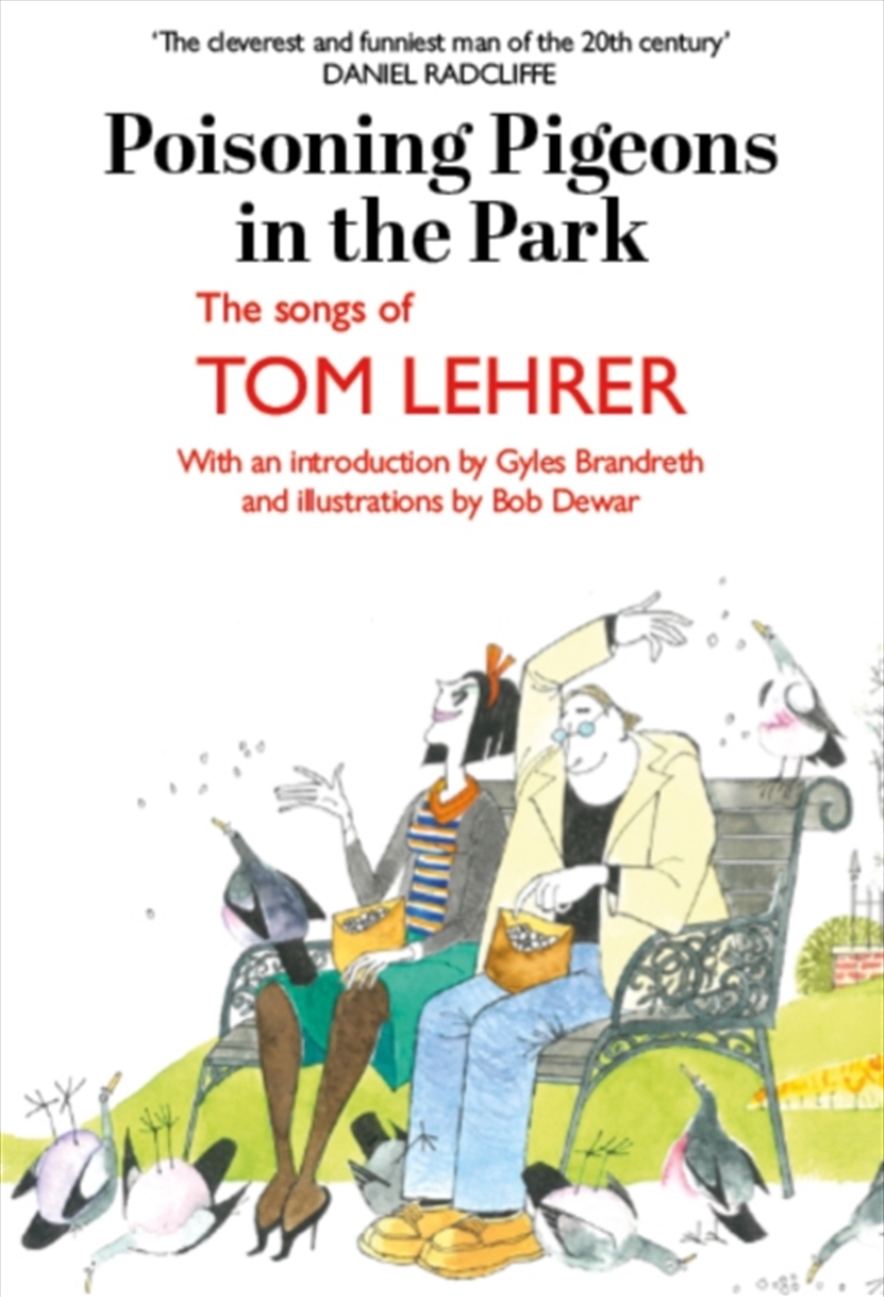 Poisoning Pigeons In The Park : The Songs Of Tom Lehrer/Product Detail/Poetry