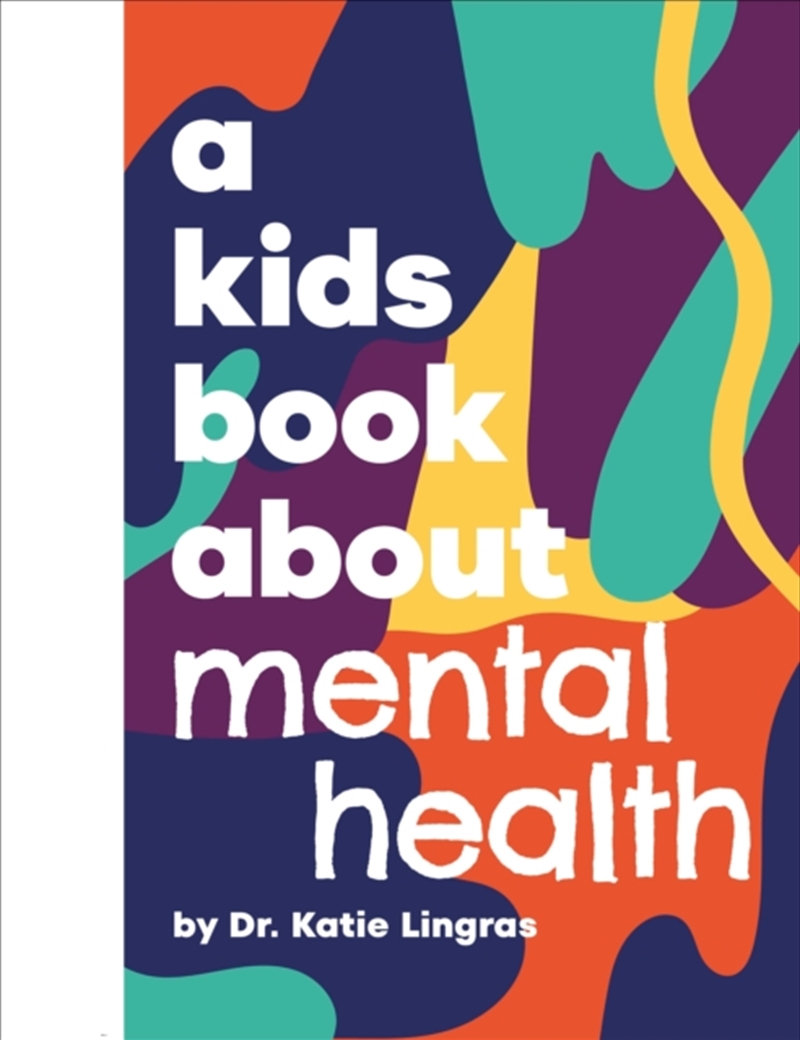 A Kids Book About Mental Health/Product Detail/Childrens