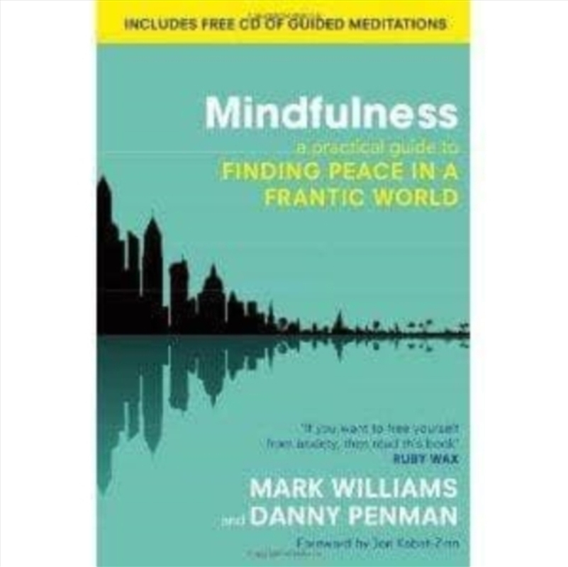 Mindfulness : A Practical Guide To Finding Peace In A Frantic World/Product Detail/Self Help & Personal Development