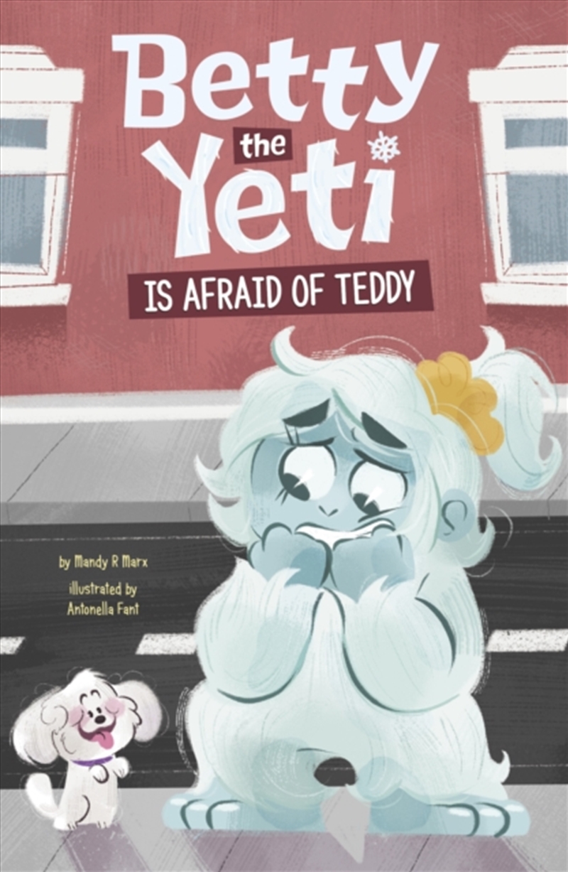 Betty The Yeti Is Afraid Of Teddy/Product Detail/Childrens Fiction Books