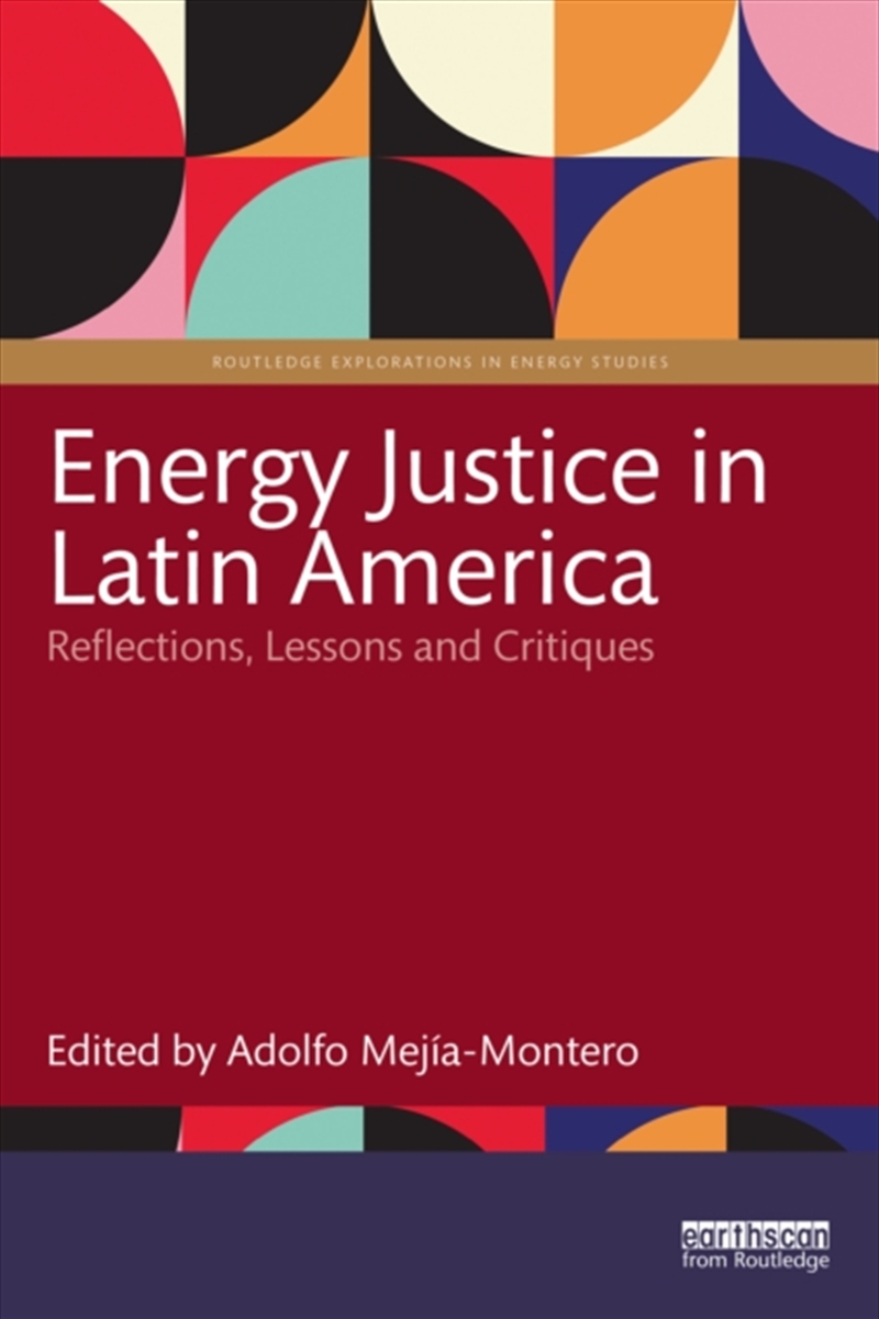 Energy Justice In Latin America : Reflections, Lessons And Critiques/Product Detail/Society & Culture