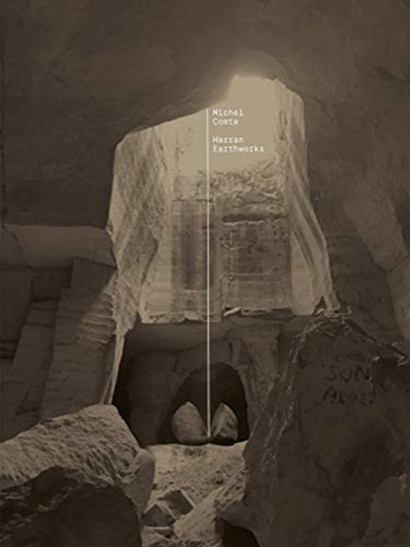 Michel Comte: Harran Earthworks/Product Detail/Art