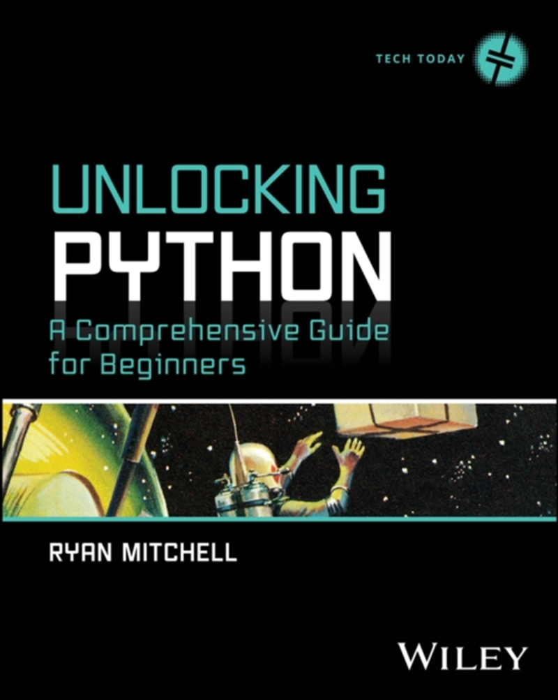 Unlocking Python : A Comprehensive Guide For Beginners/Product Detail/Technology & Engineering