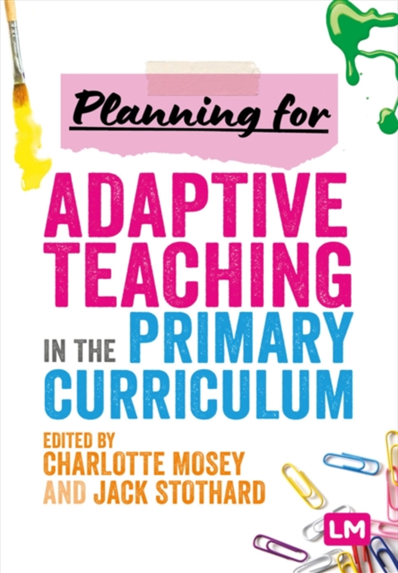 Planning For Adaptive Teaching In The Primary Curriculum/Product Detail/Teaching
