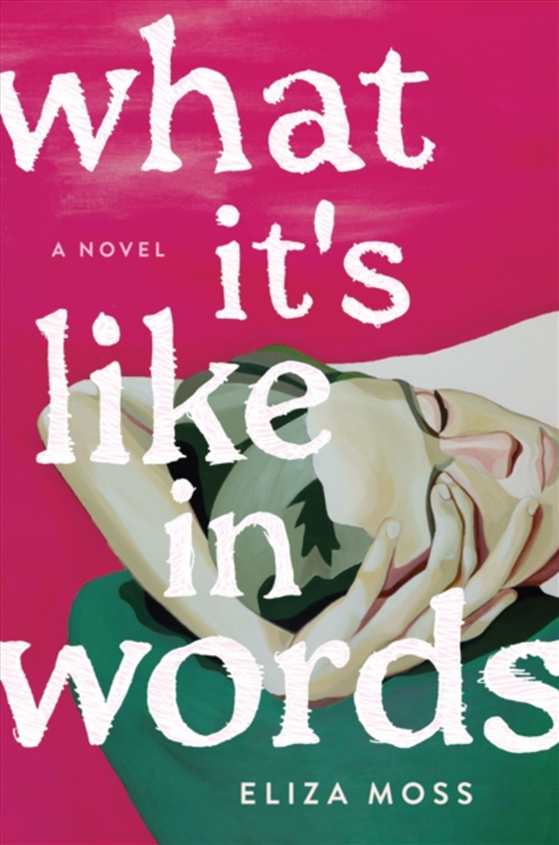What It'S Like In Words : A Novel/Product Detail/General Fiction Books