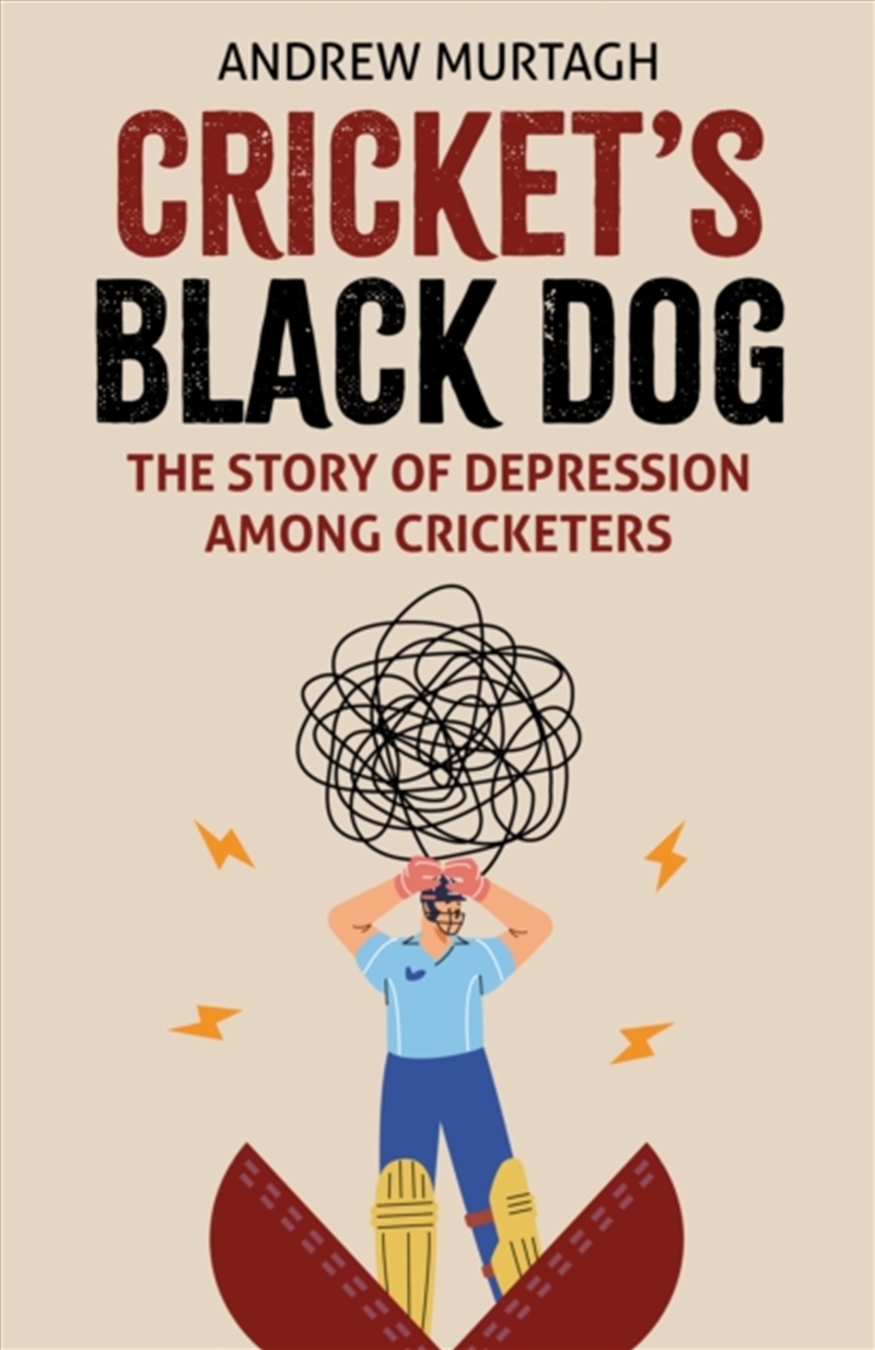 Cricket'S Black Dog : Depression And Cricket/Product Detail/Sport & Recreation