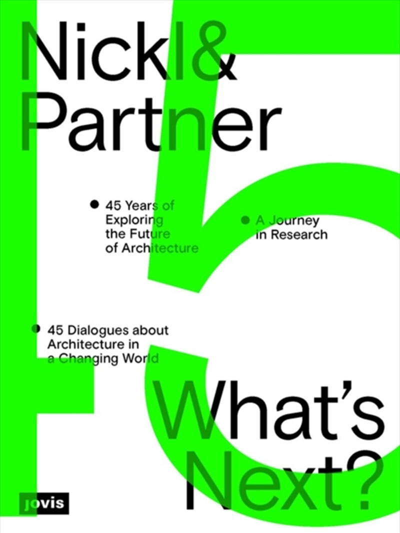 Nickl & Partner – What'S Next? (English Edition)/Product Detail/House and Home Design