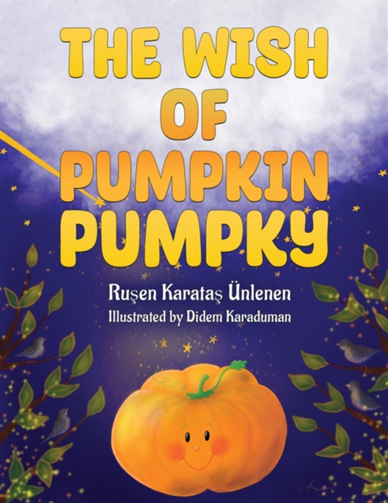 The Wish Of Pumpkin Pumpky/Product Detail/Childrens Fiction Books