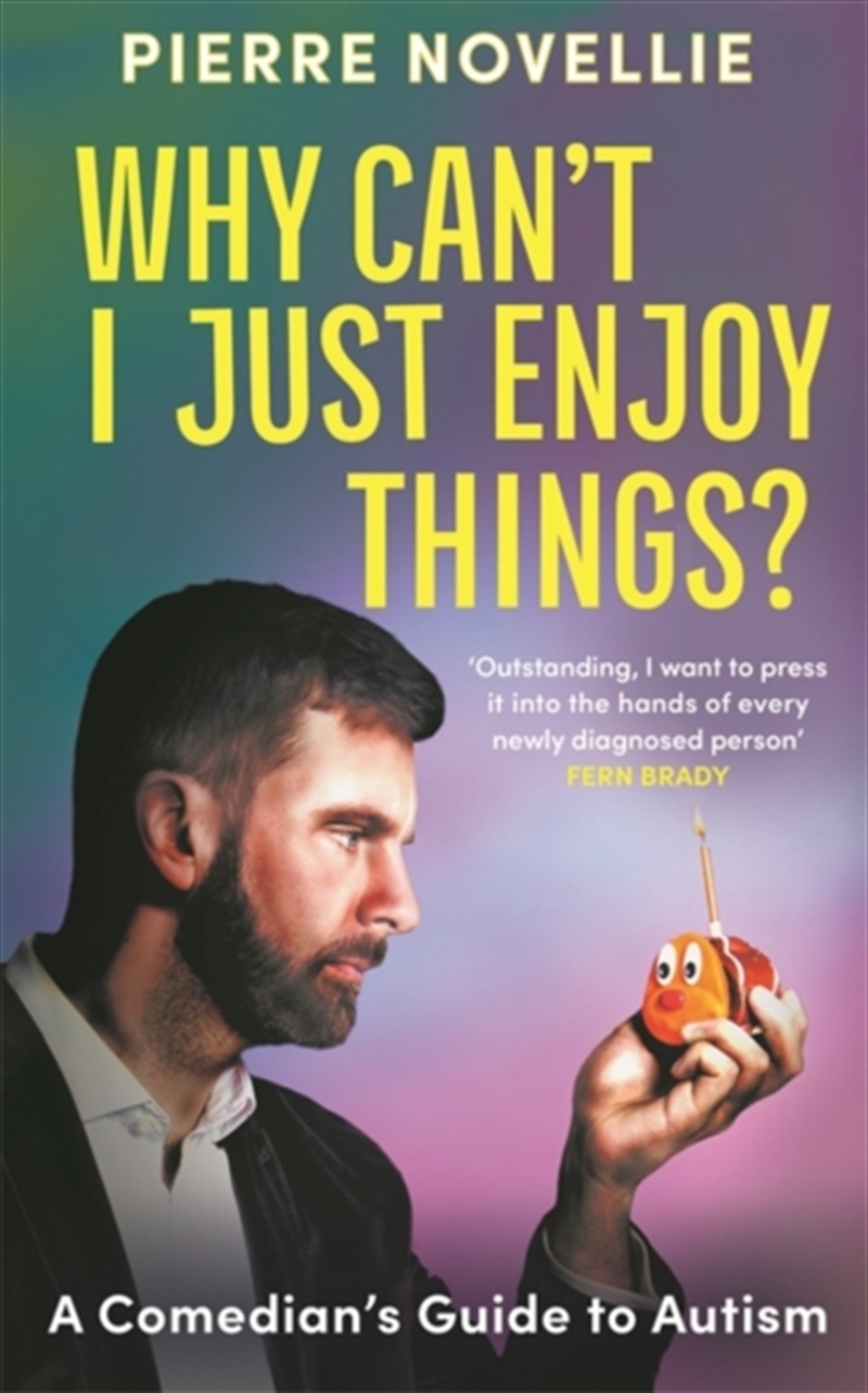Why Can'T I Just Enjoy Things? : A Comedian'S Guide To Autism/Product Detail/Biographies & True Stories