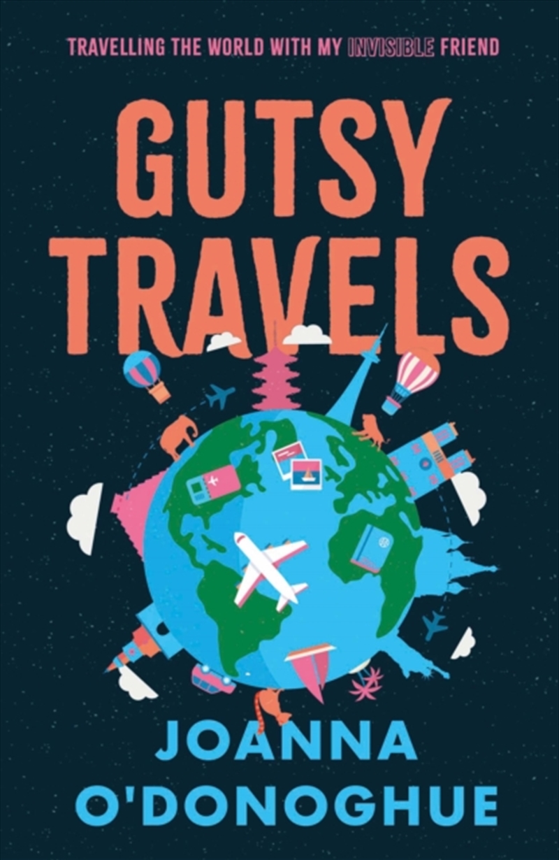 Gutsy Travels : Travelling The World With My Invisible Friend/Product Detail/Travel Writing