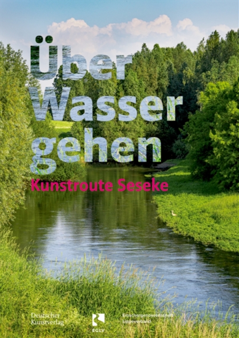 Uber Wasser Gehen : Kunstroute Seseke/Product Detail/Art