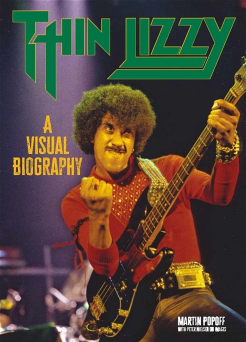 Thin Lizzy: A Visual Biography/Product Detail/Arts & Entertainment