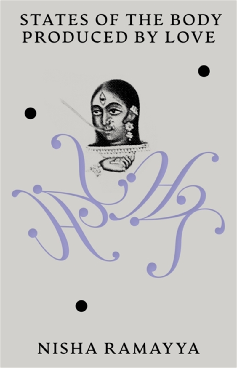 States Of The Body Produced By Love/Product Detail/Poetry