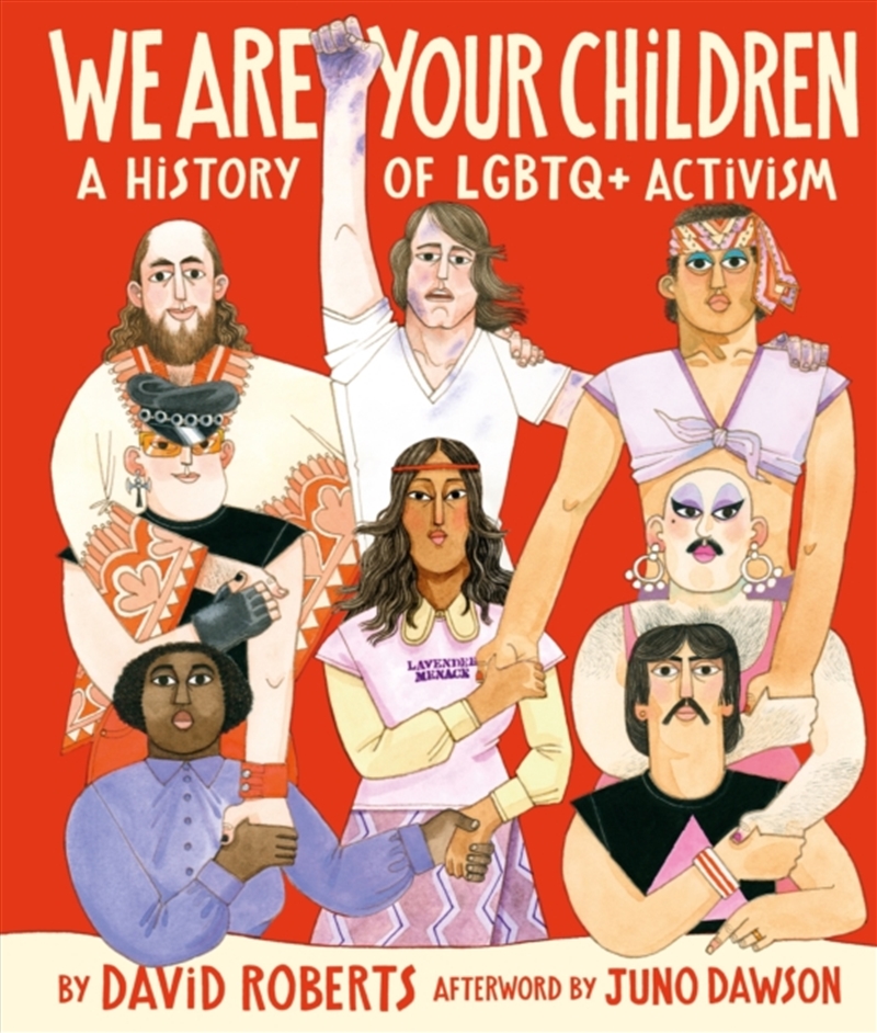 We Are Your Children : A History Of Lgbtq+ Activism/Product Detail/Childrens