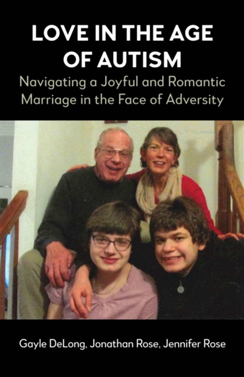 Love In The Age Of Autism : Navigating A Joyful And Romantic Marriage In The Face Of Adversity/Product Detail/Fitness, Diet & Weightloss