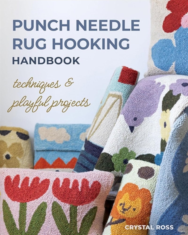 Punch Needle Rug Hooking Handbook : Techniques & Playful Projects/Product Detail/Crafts & Handiwork