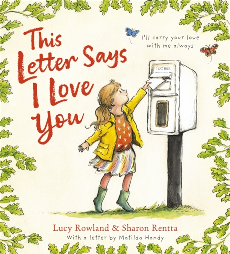 This Letter Says I Love You (Pb)/Product Detail/Early Childhood Fiction Books
