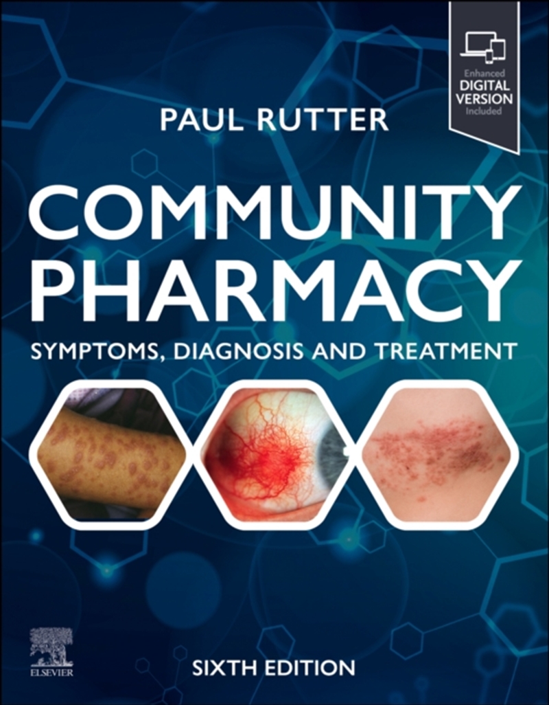 Community Pharmacy: Symptoms, Diagnosis And Treatment : Symptoms, Diagnosis And Treatment/Product Detail/Healthcare