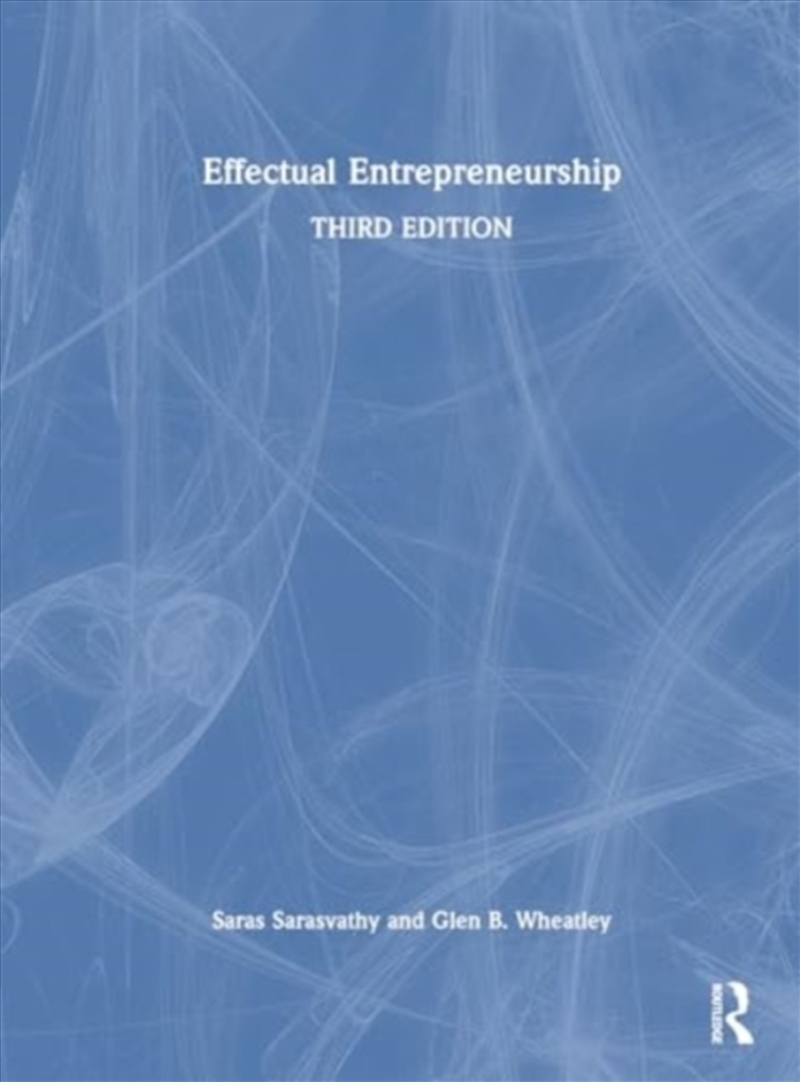 Effectual Entrepreneurship/Product Detail/Business Leadership & Management