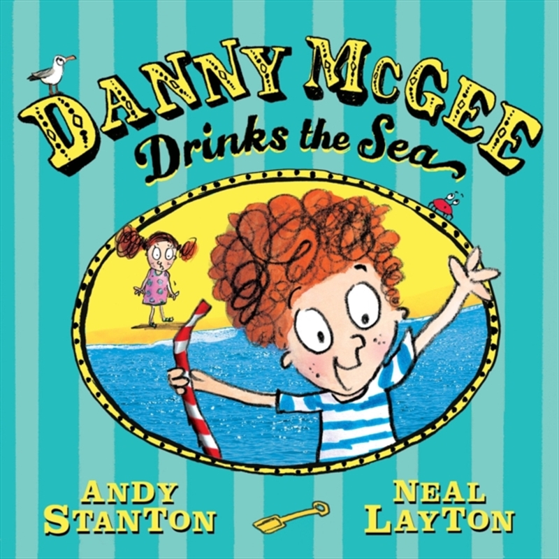 Danny Mcgee Drinks The Sea/Product Detail/Early Childhood Fiction Books