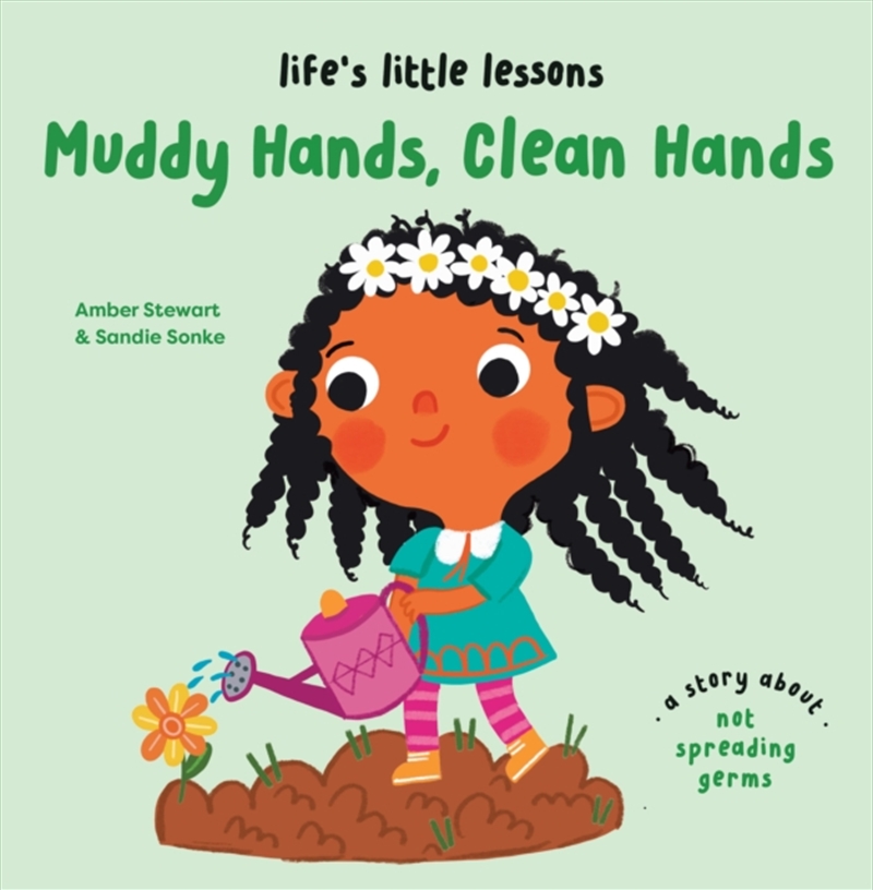 Life’S Little Lessons: Muddy Hands, Clean Hands/Product Detail/Early Childhood Fiction Books