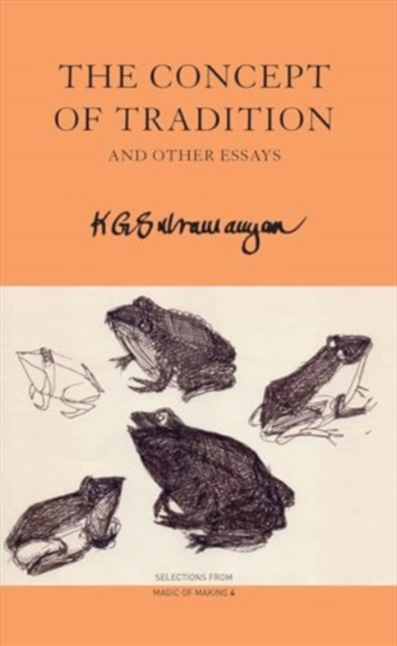 The Concept Of Tradition : And Other Essays/Product Detail/Art