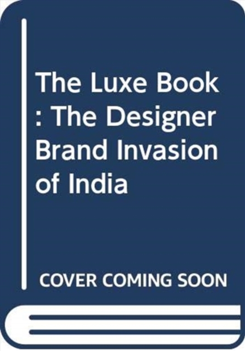 Show Off! : The Designer Brand Invasion Of India/Product Detail/Business Leadership & Management