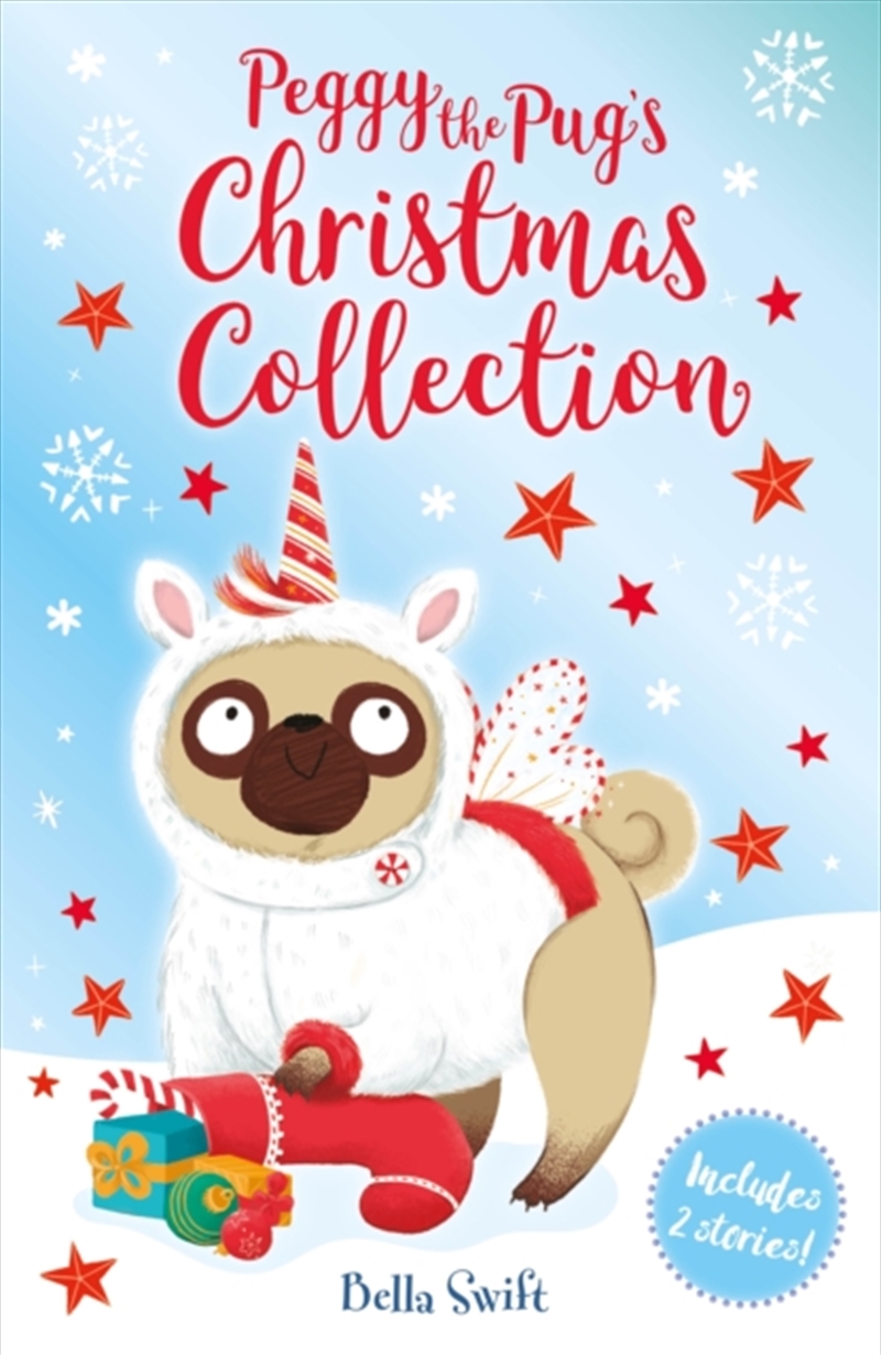 Peggy The Pug's Christmas Collection : Includes Two Festive Stories!/Product Detail/Early Childhood Fiction Books