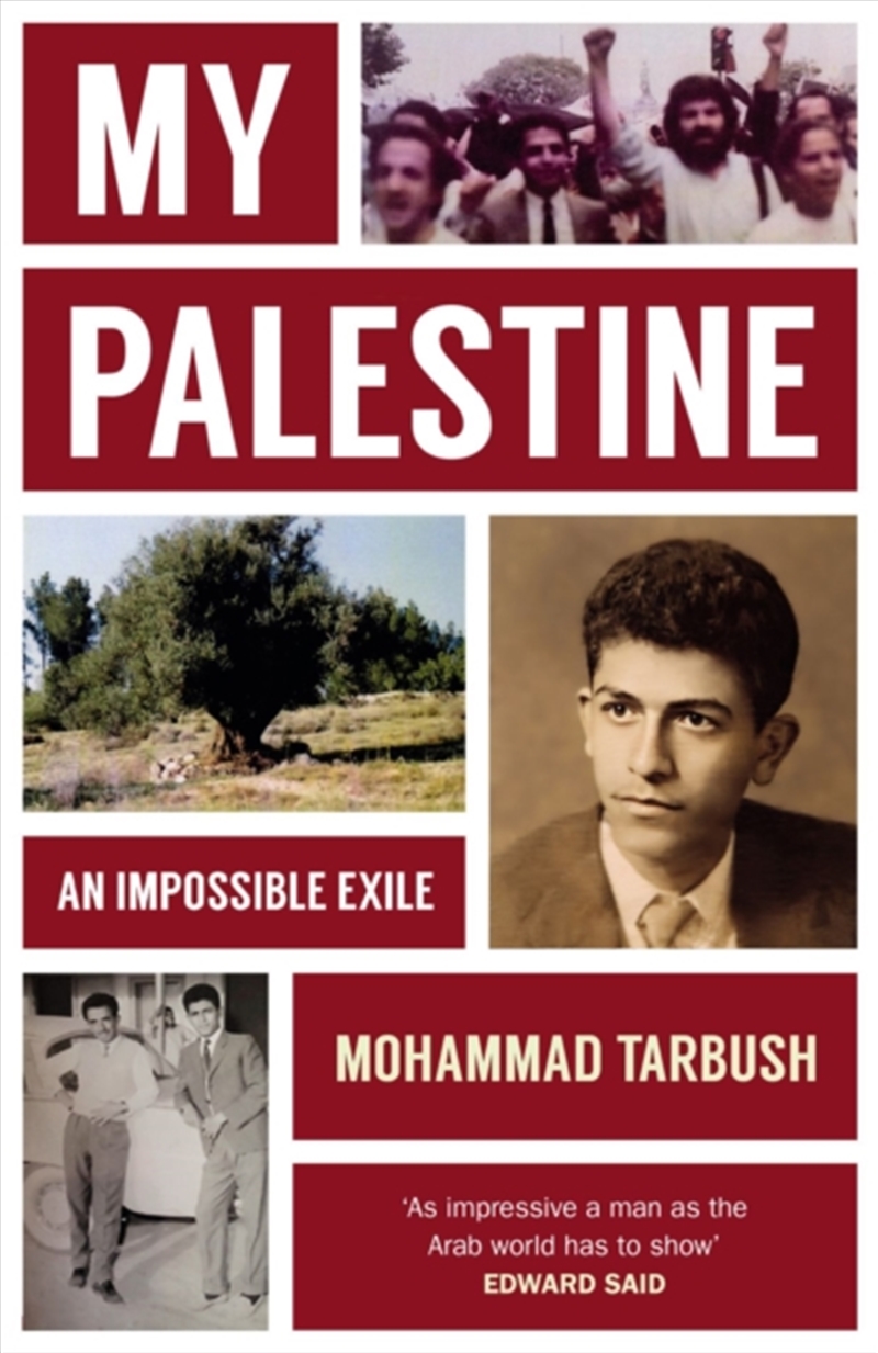 My Palestine : An Impossible Exile/Product Detail/Biographies & True Stories