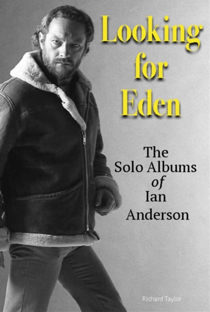 Looking For Eden : The Solo Albums Of Ian Anderson/Product Detail/Arts & Entertainment