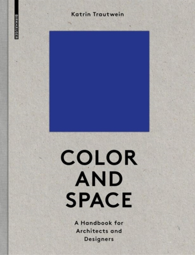 Color And Space : A Handbook For Architects And Designers/Product Detail/House and Home Design