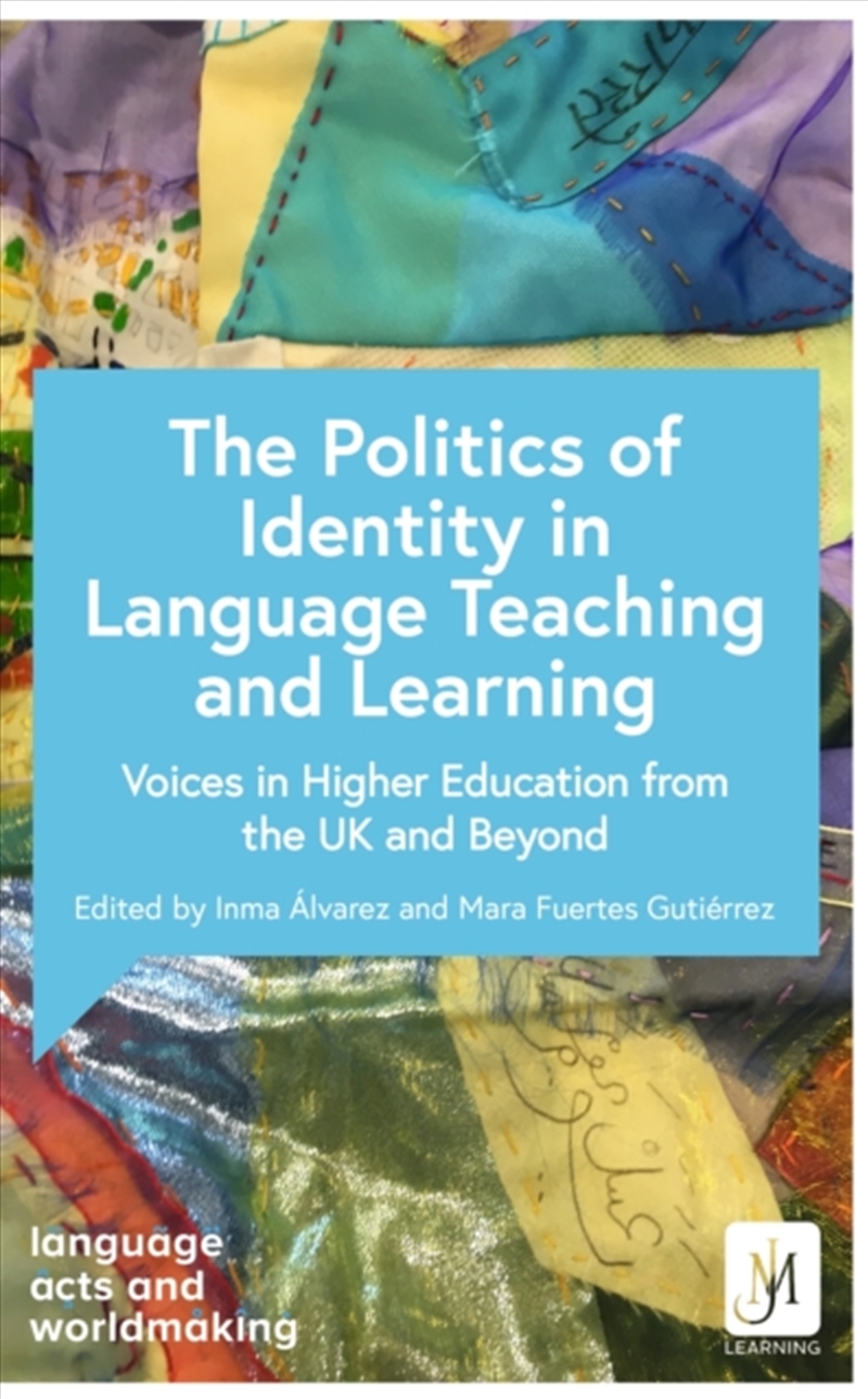 The Politics Of Language Teaching And Learning : Perspectives From Higher Education In The Uk And Gl/Product Detail/Teaching
