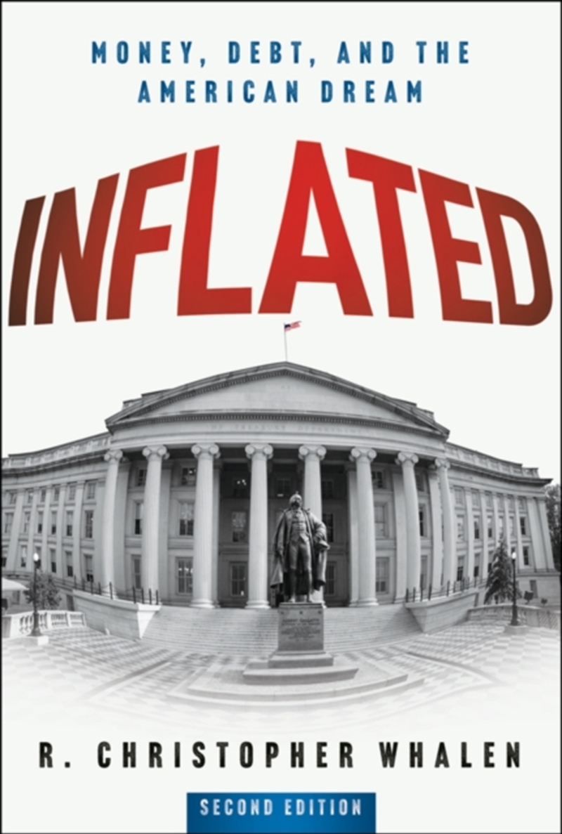 Inflated : Money, Debt, And The American Dream/Product Detail/Business Leadership & Management