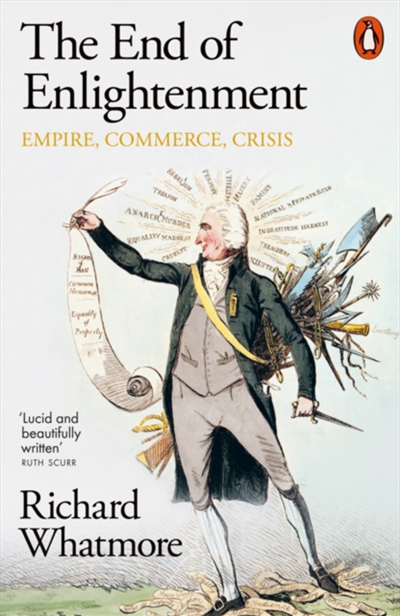 The End Of Enlightenment : Empire, Commerce, Crisis/Product Detail/History
