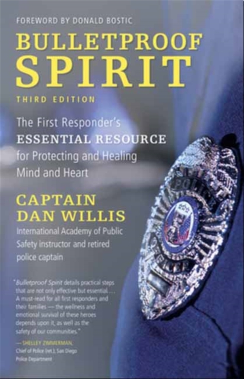 Bulletproof Spirit, 3Rd Edition : The First Responder'S Essential Resource For Protecting And Healin/Product Detail/Religion & Beliefs