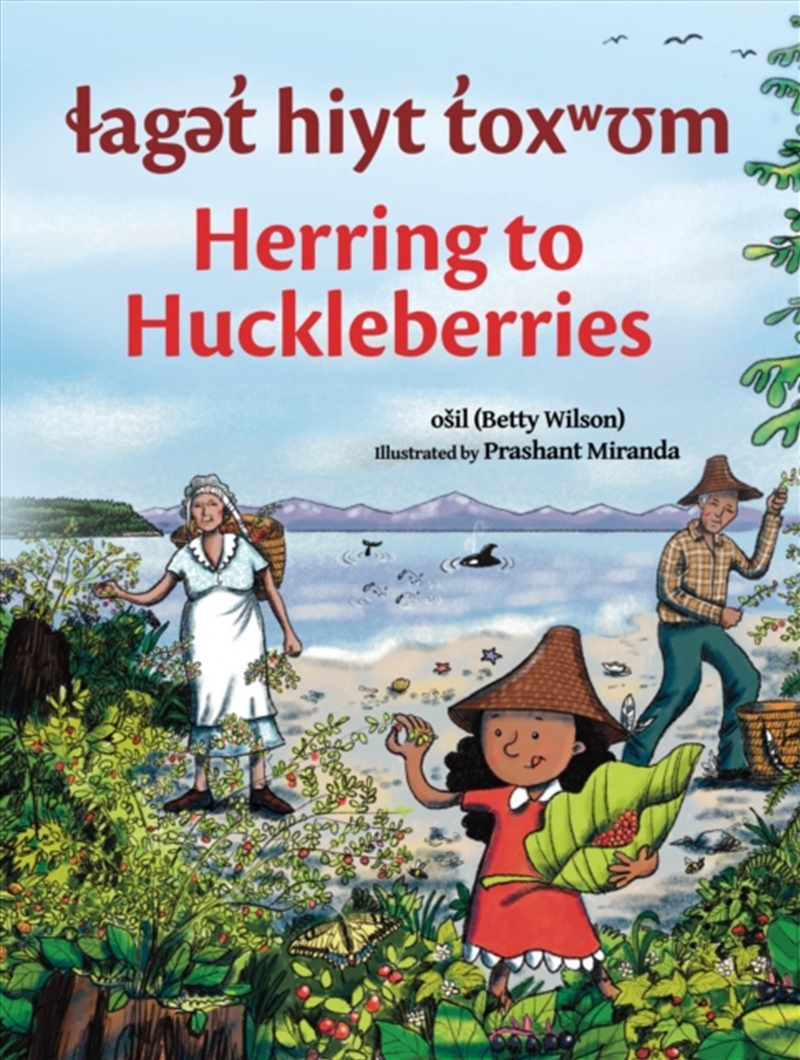 Laget Hiyt Toxwum / Herring To Huckleberries/Product Detail/Childrens Fiction Books