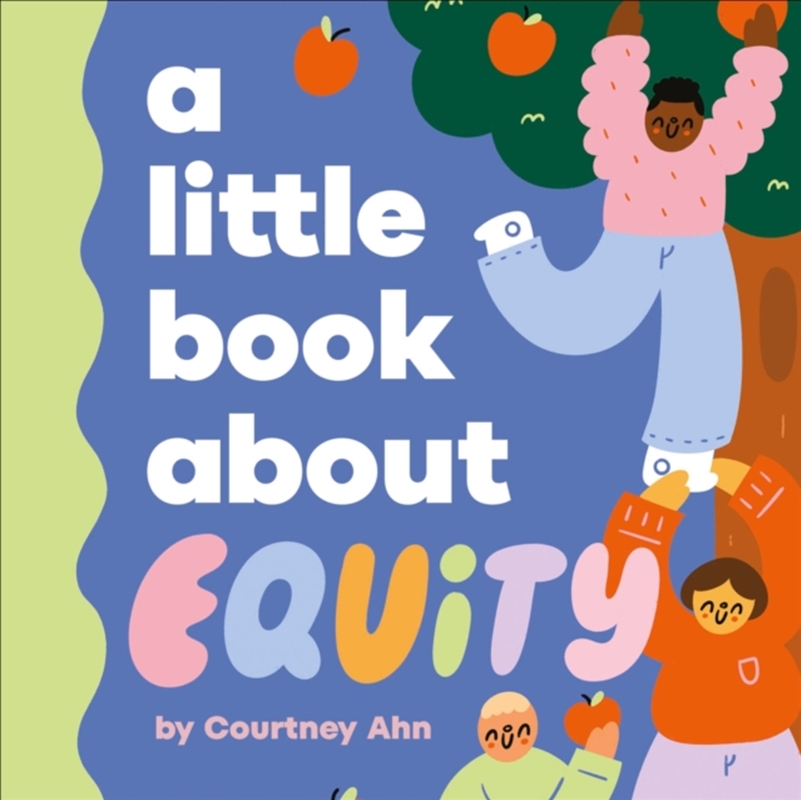A Little Book About Equity/Product Detail/Early Childhood Fiction Books