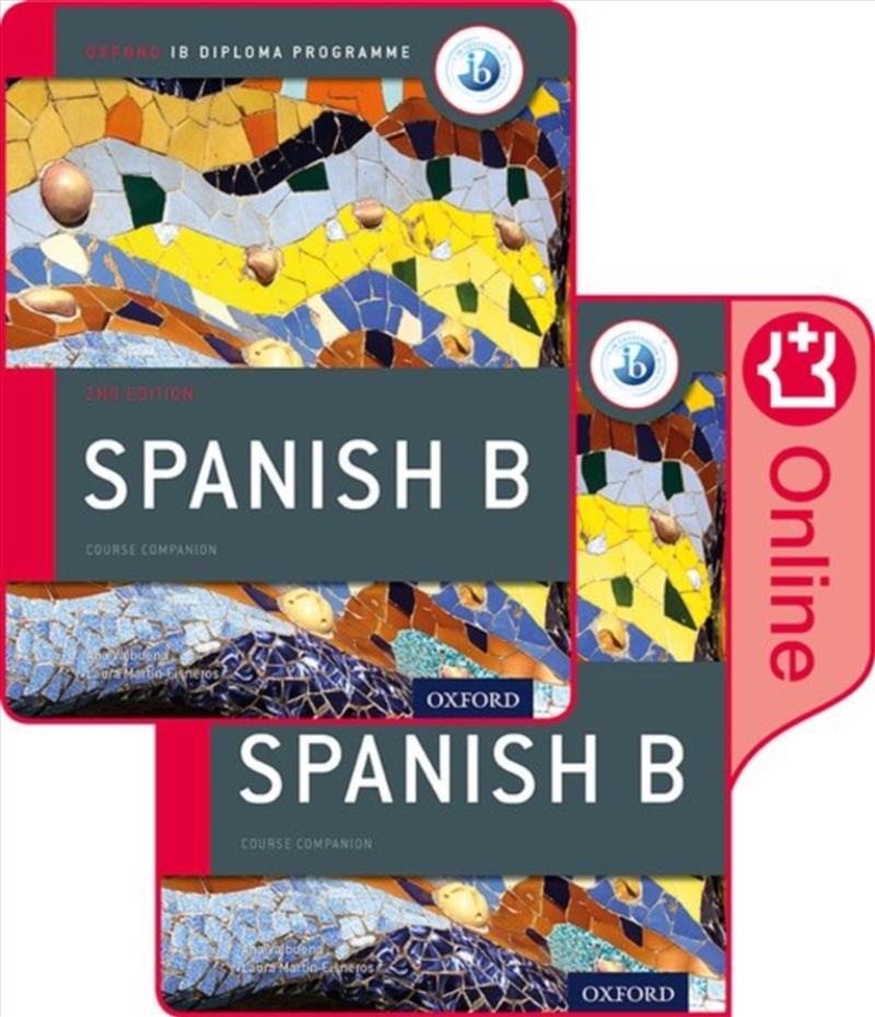 Oxford Ib Diploma Programme: Ib Spanish B Print And Enhanced Online Course Book Pack/Product Detail/Teaching