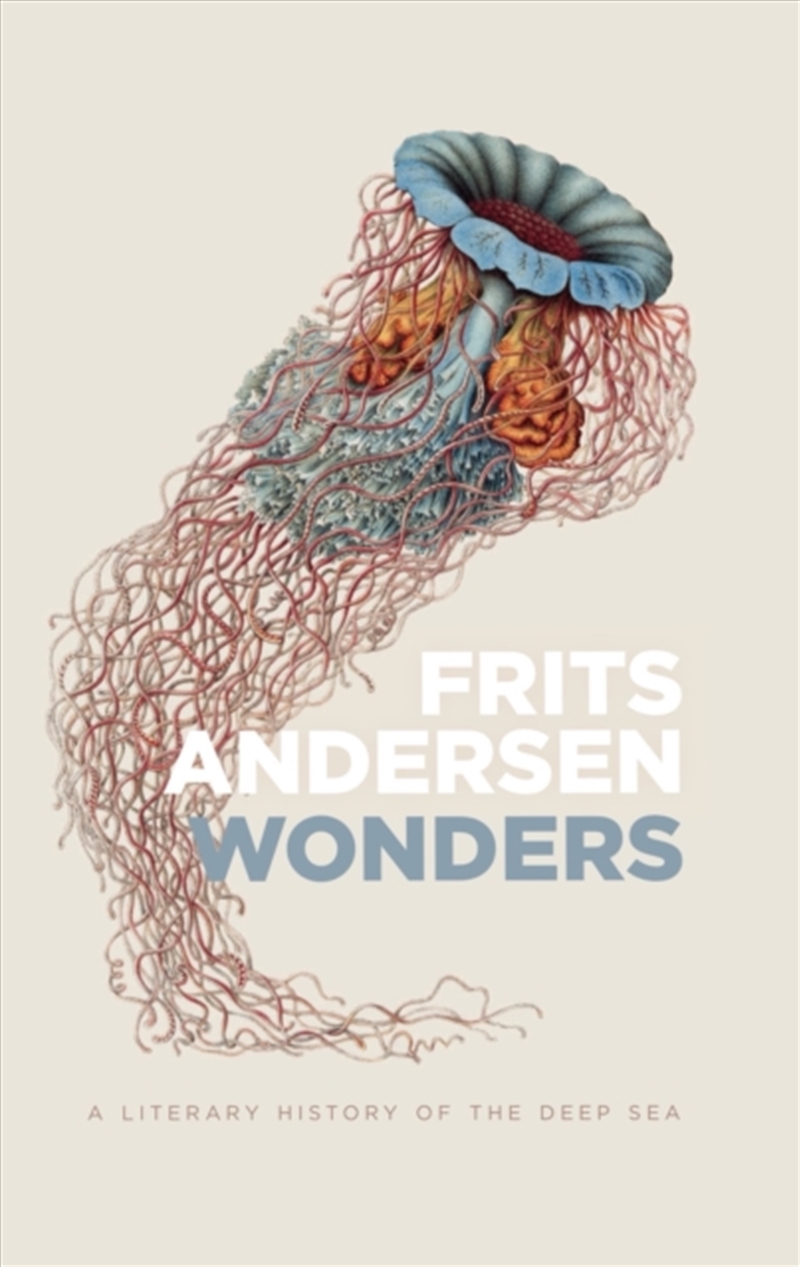 Wonders: A Literary History Of The Deep Sea/Product Detail/Art
