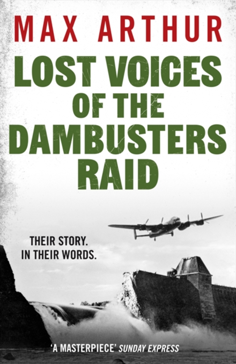Lost Voices Of The Dambusters Raid/Product Detail/History
