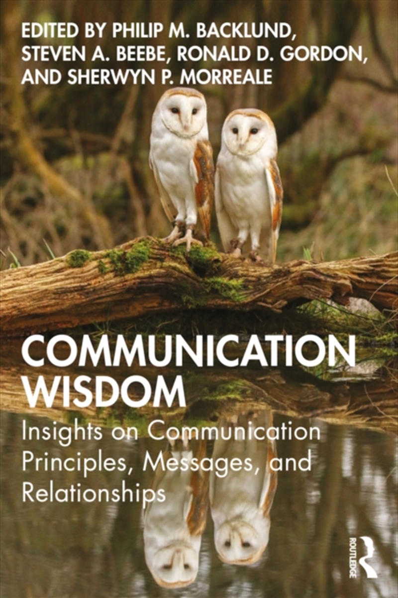 Communication Wisdom : Insights On Communication Principles, Messages, And Relationships/Product Detail/Language & Linguistics