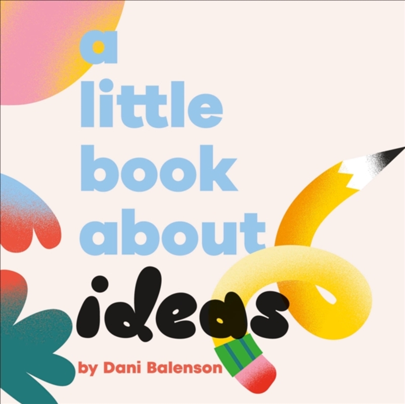 A Little Book About Ideas/Product Detail/Early Childhood Fiction Books