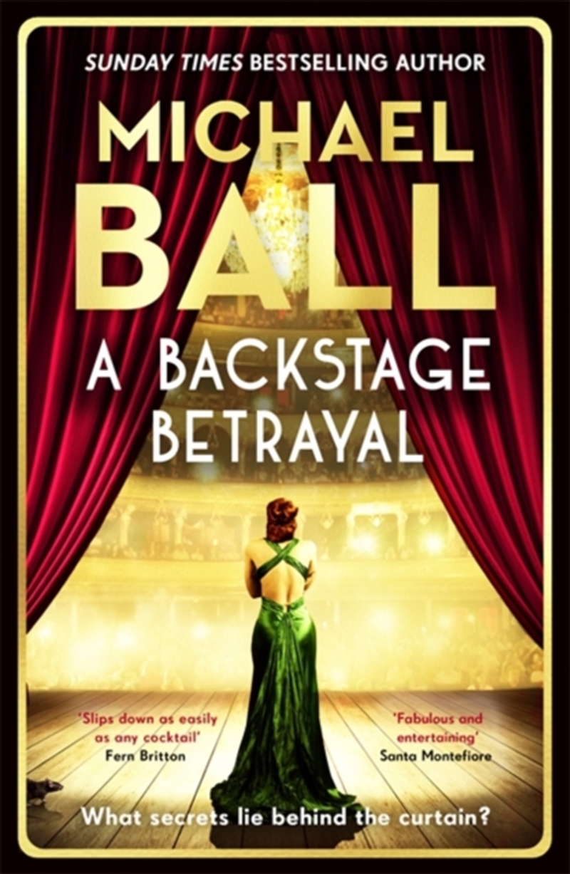 A Backstage Betrayal : The New Novel From The West End Legend/Product Detail/Historical Fiction