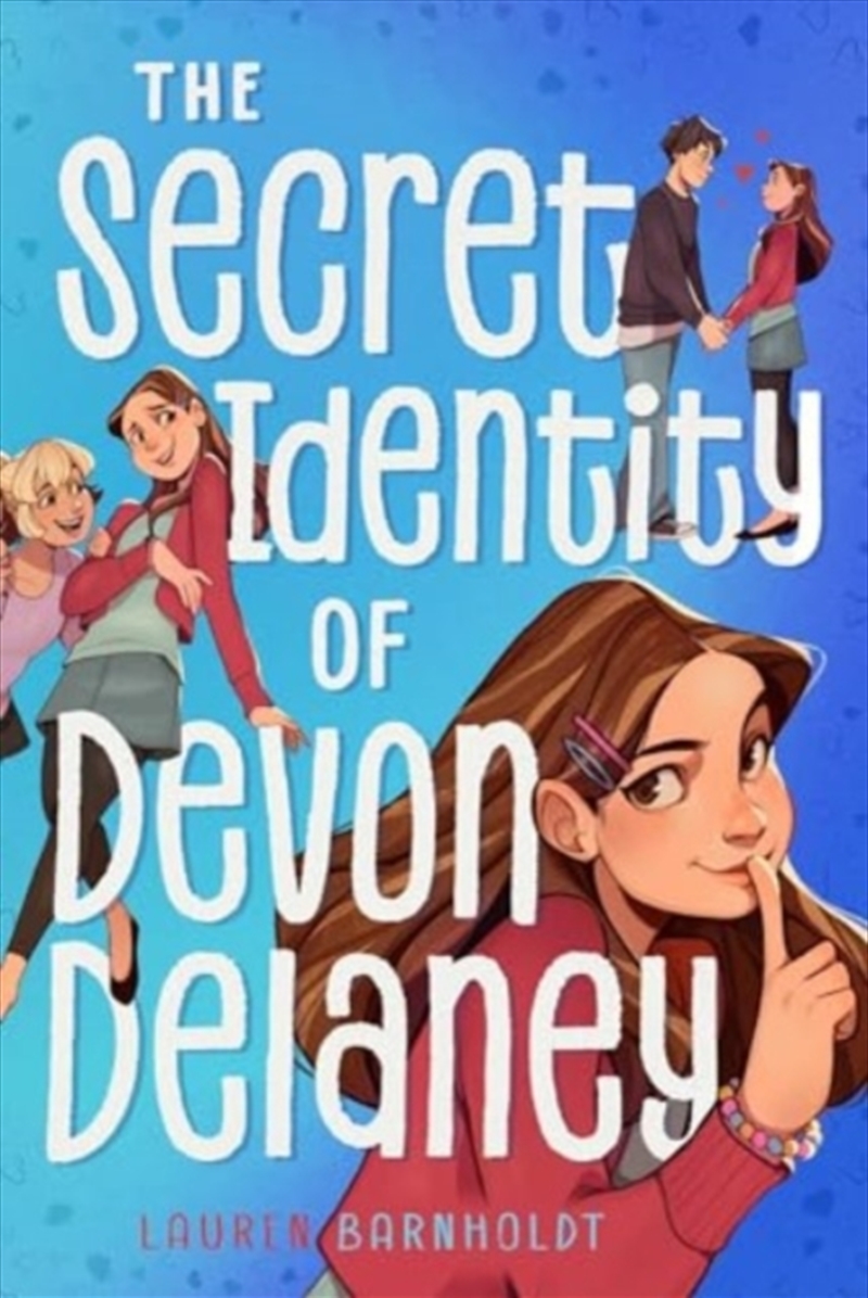 The Secret Identity Of Devon Delaney/Product Detail/Childrens Fiction Books