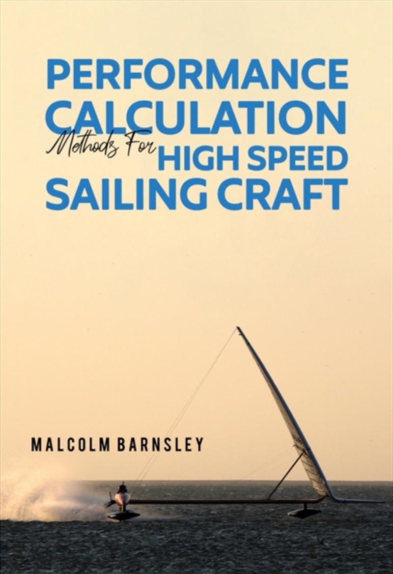 Performance Calculation Methods For High Speed Sailing Craft/Product Detail/Science