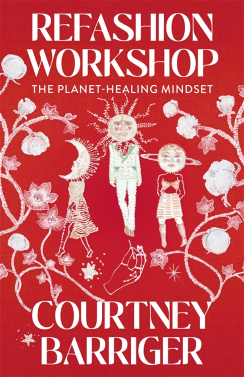 Refashion Workshop : The Planet-Healing Mindset/Product Detail/Fashion & Style Guides