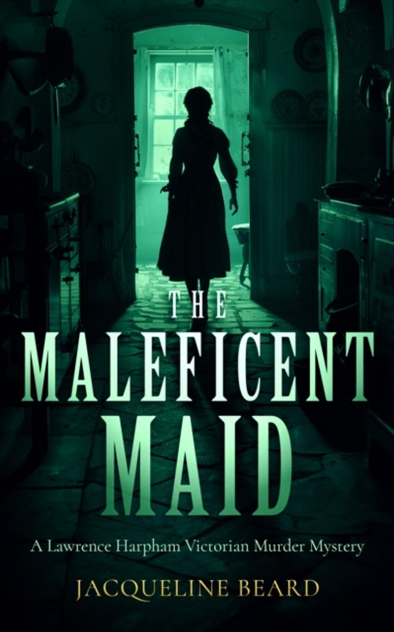 The Maleficent Maid : A Page-Turning Victorian Murder-Mystery With Twists/Product Detail/Crime & Mystery Fiction
