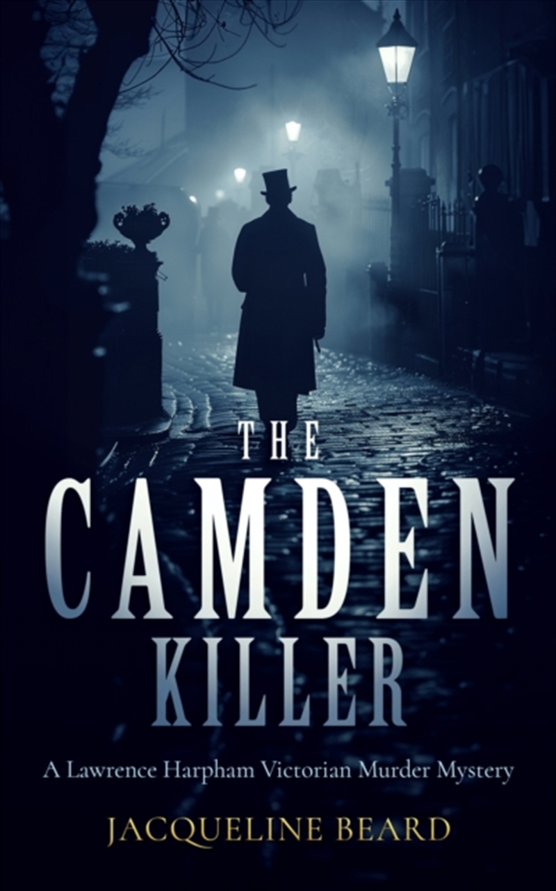 The Camden Killer : A Page-Turning Victorian Murder-Mystery With A Twist That Will Keep You Guessing/Product Detail/Crime & Mystery Fiction